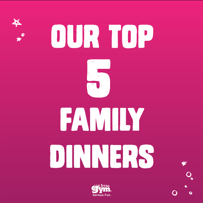 Our-Top-5-Family-Dinners